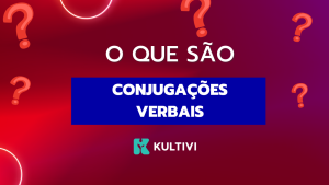 Conjugações Verbais Estrutura e Impacto na Língua Portuguesa